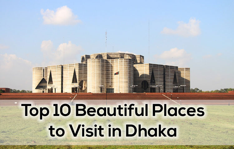 Top-10-Beautiful-Places-to-Visit-in-Dhaka